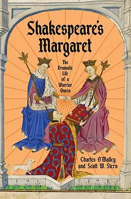 E-Book (epub) Shakespeare's Margaret von Charles O'Malley, Scott W. Stern