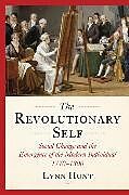 Livre Relié The Revolutionary Self de Hunt Lynn