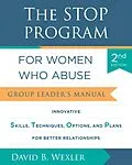 E-Book (epub) The STOP Program for Women Who Abuse von David B. Wexler