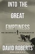 Couverture cartonnée Into the Great Emptiness de David Roberts