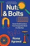 Couverture cartonnée Nuts and Bolts de Roma Agrawal