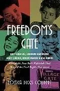 Fester Einband Freedom's Gate von Soyica Diggs Colbert
