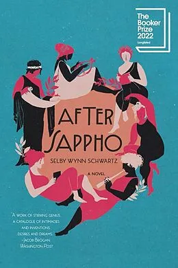 E-Book (epub) After Sappho: A Novel von Selby Wynn Schwartz