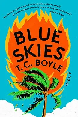 E-Book (epub) Blue Skies von T. C. Boyle