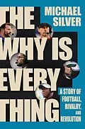 E-Book (epub) The Why Is Everything von Michael Silver