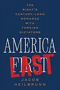 E-Book (epub) America Last von Jacob Heilbrunn