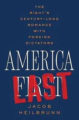 E-Book (epub) America Last von Jacob Heilbrunn