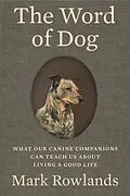 E-Book (epub) The Word of Dog von Mark Rowlands
