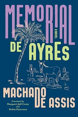 E-Book (epub) Memorial de Ayres von Joaquim Maria Machado De Assis