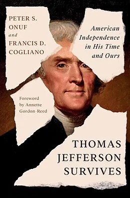 E-Book (epub) Thomas Jefferson Survives von Peter S. Onuf, Francis D. Cogliano
