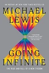 Kartonierter Einband Going Infinite von Michael Lewis