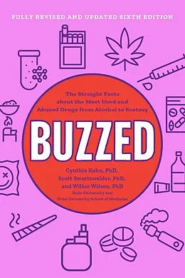 E-Book (epub) Buzzed von Cynthia Kuhn, Scott Swartzwelder, Wilkie Wilson
