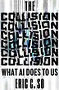 Fester Einband The Collision von Eric C. So