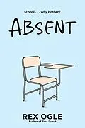 E-Book (epub) Absent von Rex Ogle