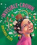 E-Book (epub) Invisible Crown von Katie Yamasaki