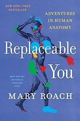 Kartonierter Einband Replaceable You von Roach Mary