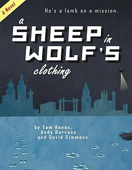 E-Book (epub) A Sheep In Wolf's Clothing von David Simmons, Tom Ronan, Andy Barrons