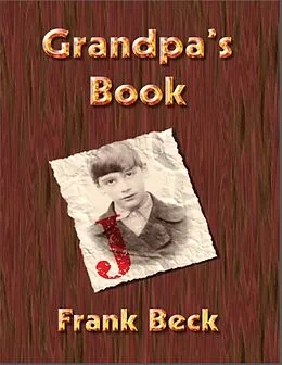 E-Book (epub) Grandpa's Book von Frank Beck