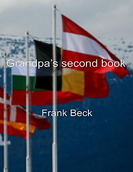 E-Book (epub) Grandpa's Second Book von Frank Beck