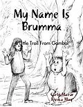 E-Book (epub) My Name Is Brumma von Carlo Mazur, Jessica May Mazur