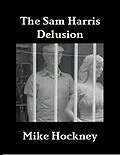 E-Book (epub) The Sam Harris Delusion von Mike Hockney