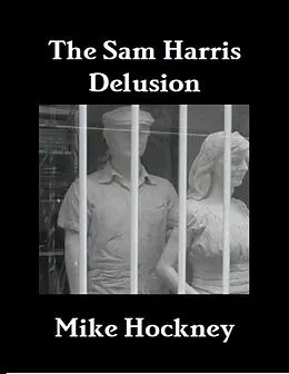 E-Book (epub) The Sam Harris Delusion von Mike Hockney