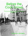 E-Book (epub) Before the Cock Crows von Hermann Kauders