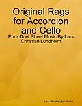 E-Book (epub) Original Rags for Accordion and Cello - Pure Duet Sheet Music By Lars Christian Lundholm von Lars Christian Lundholm