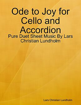 eBook (epub) Ode to Joy for Cello and Accordion - Pure Duet Sheet Music By Lars Christian Lundholm de Lars Christian Lundholm