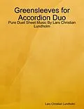 E-Book (epub) Greensleeves for Accordion Duo - Pure Duet Sheet Music By Lars Christian Lundholm von Lars Christian Lundholm