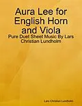 E-Book (epub) Aura Lee for English Horn and Viola - Pure Duet Sheet Music By Lars Christian Lundholm von Lars Christian Lundholm