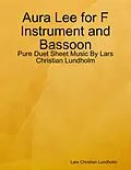 E-Book (epub) Aura Lee for F Instrument and Bassoon - Pure Duet Sheet Music By Lars Christian Lundholm von Lars Christian Lundholm