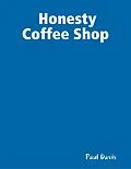 E-Book (epub) Honesty Coffee Shop von Paul Davis
