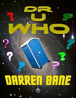 E-Book (epub) Dr U Who von Darren Bane