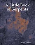 E-Book (epub) A Little Book of Serpents von Yvonne Aburrow