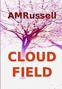 Couverture cartonnée Cloud Field de Anne Russell