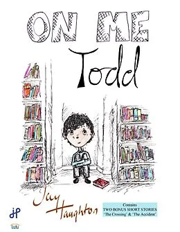 E-Book (epub) On Me Todd von Jay Haughton