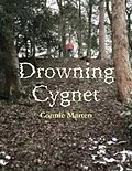 E-Book (epub) Drowning Cygnet von Connie Marten