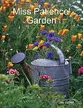 E-Book (epub) Miss Patience' Garden von Jay Green