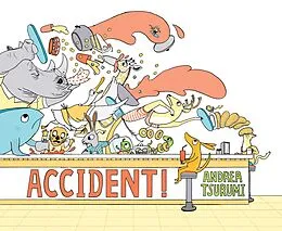 E-Book (epub) Accident! von Andrea Tsurumi
