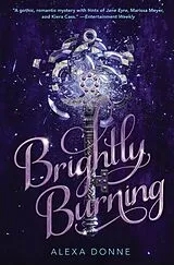 ePUB Brightly Burning von Alexa Donne