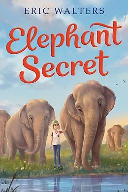 E-Book (epub) Elephant Secret von Eric Walters