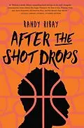 E-Book (epub) After the Shot Drops von Randy Ribay