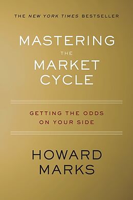 Fester Einband Mastering the Market Cycle von Howard S. Marks