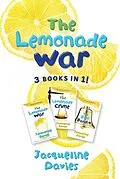 E-Book (epub) Lemonade War Three Books in One von Jacqueline Davies