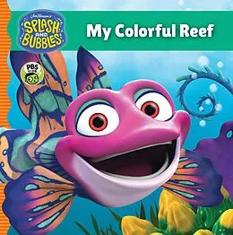 E-Book (epub) Splash and Bubbles: My Colorful Reef von The Jim Henson Company