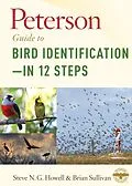 E-Book (epub) Peterson Guide to Bird Identification-in 12 Steps von Steve N. G. Howell