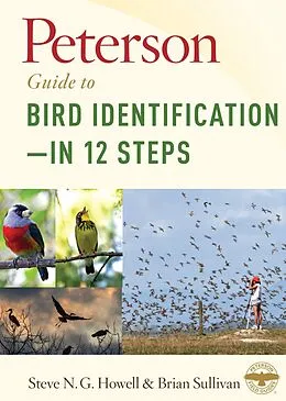 E-Book (epub) Peterson Guide to Bird Identification-in 12 Steps von Steve N. G. Howell