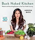 E-Book (epub) Buck Naked Kitchen von Kirsten Buck