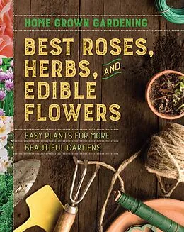 E-Book (epub) Best Roses, Herbs, and Edible Flowers von Houghton Mifflin Harcourt